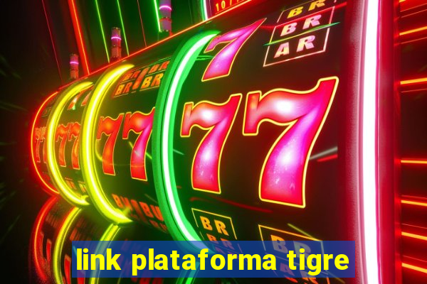 link plataforma tigre